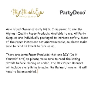 May include: Text on a white background that reads "My Mind's Eye Wholesale" and "Party Deco". The text below explains that the paper products are high quality and individually packaged. It also states that most paper plates are not microwaveable and that some products are DIY kits.