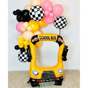 Back to School Balloon, School Bus Frame, Pencil Balloon, First Day of School Photo, Back to School Photo, School Bus Balloon, First Day