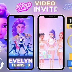 May include: A digital K-Pop video invitation template featuring animated characters. The display shows text reading K-POP VIDEO INVITE, MUSIC INCLUDED, 1080 FULL HD, 24 HOURS, FAST DELIVERY, 45 SEC, MP4, and EVELYN TURNS 9 with characters.