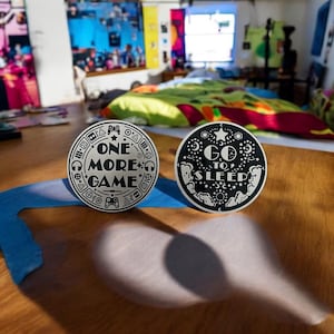Gamer Decision Coin: One More Game vs Go To Sleep