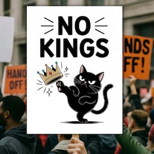 アメリカに王はいない 黒猫の反トランプポスター 抗議ポスター
