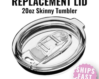 Tumbler Lids, Replacement Lid for 20oz Skinny Tumbler.
