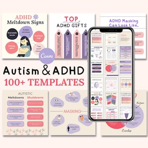 May include: A digital illustration of a phone screen displaying various colorful infographic templates for autism and ADHD. The templates include topics such as masking, meltdowns, shutdowns, and ADHD masking. The phone is surrounded by other colorful infographic templates with similar themes.