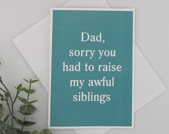 Dad Card - siblings - your color choice