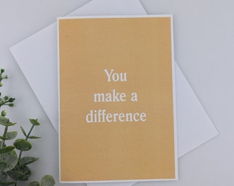 Card - you make a difference - your color choice