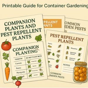 May include: Printable guide for container gardening with companion plants and pest repellent plants. The guide includes a chart of companion planting, a list of pest repellent plants, and a section on common garden pests.
