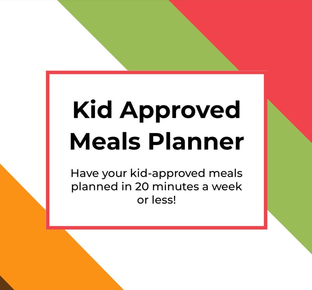 Kid Approved Meals Planner, Meal Planner for Picky Eaters, Quick and ...