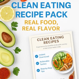 Clean Eating Recipes for Families – Quick Healthy Meals & Digital Planner