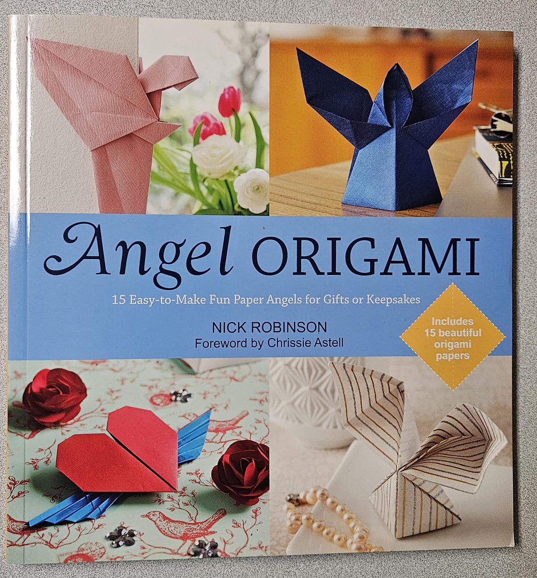 Angel Origami: 15 Paper Angels to Bring Peace, Joy and Healing Into ...