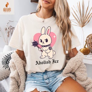 Abolish Ice - Cartoon Bunny with Spiked Shirt, Fck Ice Protest T-shirt, Anti ICE Tee, Anti Fascist Shirt, Immigration Tee, activism tee