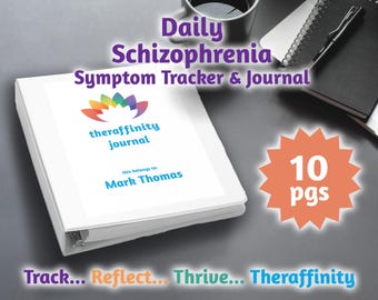 Daily Schizophrenia Symptom Tracker and Mood Tracker for Schizophrenia Treatment and Psychotic Disorder Symptoms
