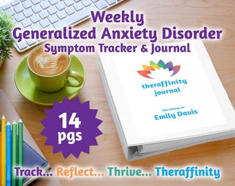Weekly Anxiety Journal and Symptom Tracker for General Anxiety Disorder Mood Tracker and Dealing With Anxiety Help Management
