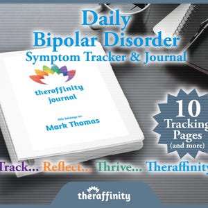 Daily Bipolar Disorder Journal and Symptom Tracker for Bipolar Diary For Overcoming Bipolar or Manic Depression Therapy Diary