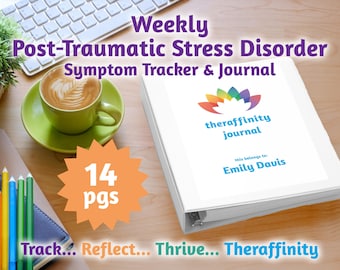 Weekly PTSD Symptom Tracker and Journal for C-PTSD Mood Tracker and Complet PTSD Treatment Journal for Post Traumatic Stress Disorder