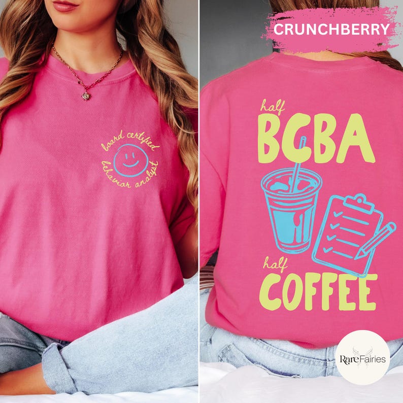 Funny BCBA coffee shirt with half BCBA half coffee design, featuring iced coffee cup and clipboard graphics on Comfort Colors tee for ABA therapists and behavior analysts