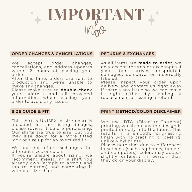 May include: A cream-colored graphic with the text "IMPORTANT info" at the top. Below, the graphic is divided into sections detailing order changes, returns, size guides, and print methods. The text provides information about the product and ordering process.