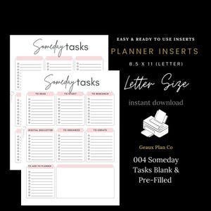 May include: Printable planner inserts for a letter-sized planner. The inserts are for "Someday Tasks" and include sections for "To Read", "To Study", "To Research", "Digital Declutter", "To Organize", "To Create", and "To Add to Planner". The inserts are blank and pre-filled.