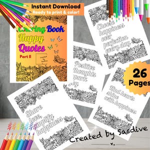 Happy Quotes Coloring Book Part II: 26 Pages (Digital Download)