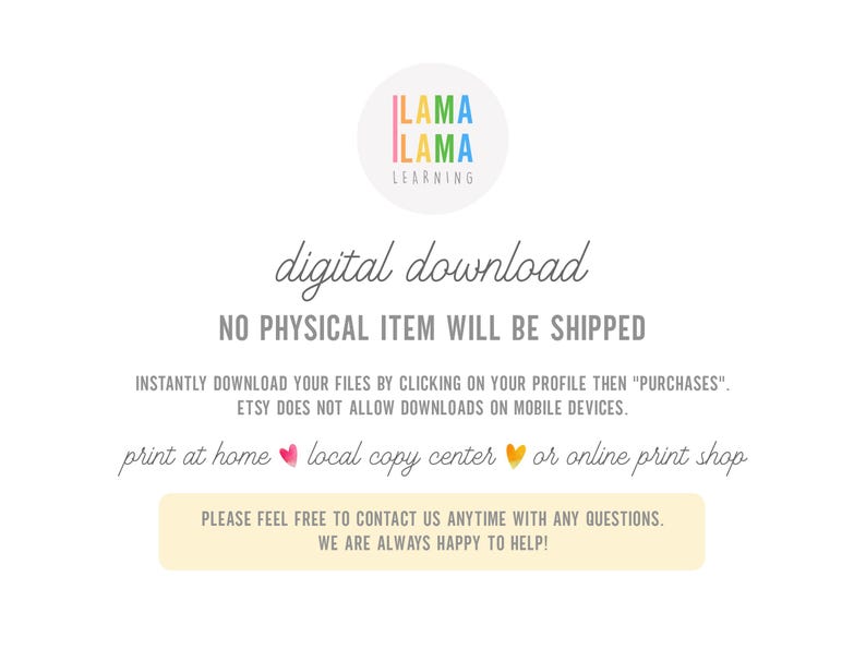May include: White background with text announcing a digital download. The text includes "Lama Lama Learning" logo, "digital download", and instructions for downloading. It also mentions printing at home or a local copy center.