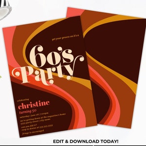 Editable 60s Get Your Groove On Invite, Retro 60&#39;s Let&#39;s Get Groovy, Hippie Birthday, | Edit using CANVA - INSTANT DOWNLOAD Printable
