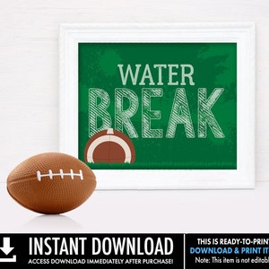 Football Water Break 8 x 10 Sign Football Party, Bowl Party, Football Decor Pre-Typed INSTANT Download PDF Printable Sign image 1