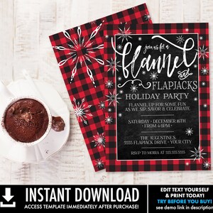 May include: A printable invitation for a "Flannel and Flapjacks Holiday Party". The invitation features a red and black buffalo plaid pattern with white snowflakes. The text on the invitation is written in white on a black chalkboard background. The invitation includes the date, time, and location of the party.