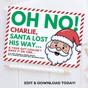 May include: A Christmas-themed card with the text "OH NO! CHARLIE, SANTA LOST HIS WAY..." and a Santa Claus illustration. The card has a red and white striped border and includes the text "EDIT & DOWNLOAD TODAY!" and "INSTANT DOWNLOAD".