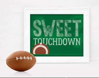 Football - Sweet Touchdown 8" x 10" Sign - Football Party, Bowl Party, Football Decor | Pre-Typed INSTANT Download PDF Printable Sign