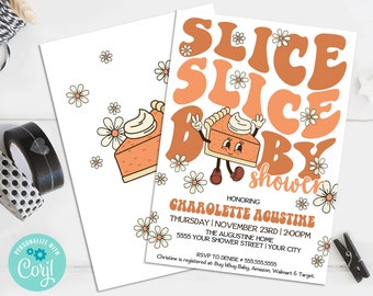 Slice Slice Baby Invite–Pumpkin Pie Baby Shower Set, Baby Shower Invite | You personalize text using CORJL–INSTANT Download Printable