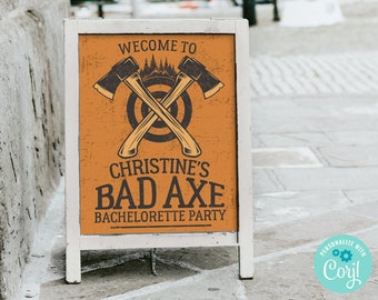 Axe Throwing Bachelorette Party Welcome Sign–16"x20" Welcome Sign | You Personalize using CORJL–INSTANT DOWNLOAD Printable