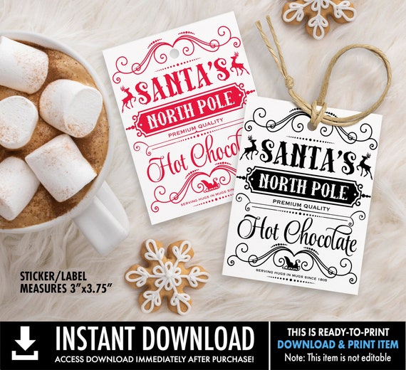 Santa's Hot Chocolate Sticker/Label,Santa's North Pole Hot Chocolate,Hot Cocoa Bomb | Ready-To-Print INSTANT Download PDF Printable