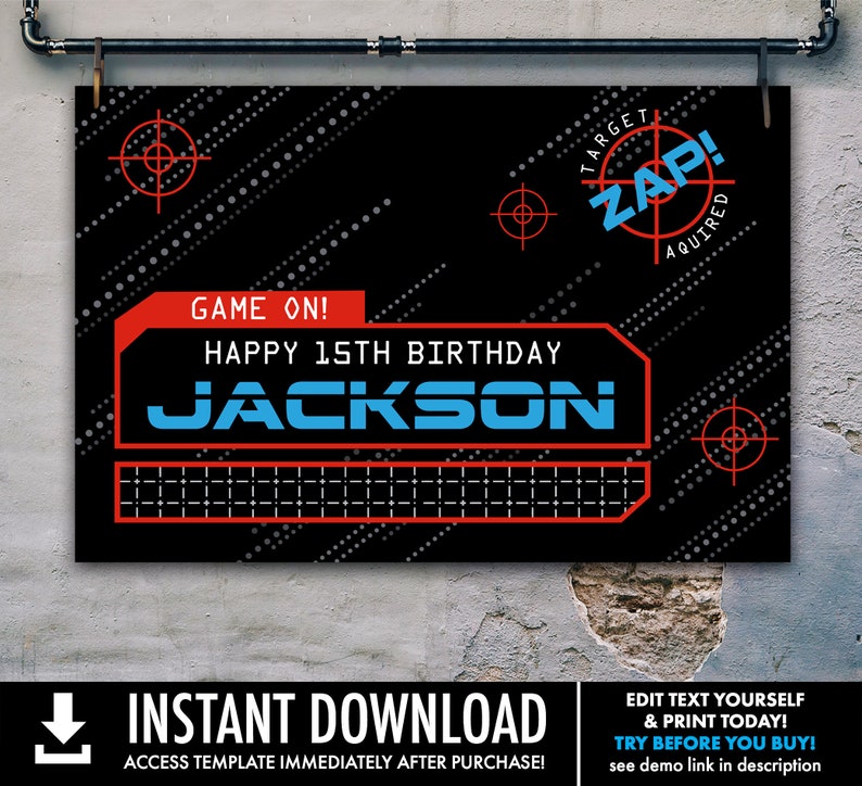 May include: A black and red birthday banner with the text "GAME ON!" and "HAPPY 15TH BIRTHDAY JACKSON". The banner has a target design with the words "TARGET ZAP! AQUIRED" in a circle.