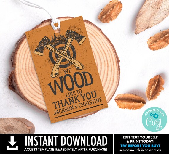 Axe Throwing Party Favor Tag–Bad Axe Birthday,Wood Thank You Gift Tag,Lumberjack | You Personalize using CORJL–INSTANT DOWNLOAD Printable