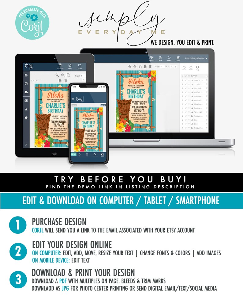 May include: A digital mockup of a computer, tablet, and smartphone displaying a customizable invitation template for a birthday party. The invitation features a tropical luau theme with a tiki mask, flowers, and the text "Aloha Charlie's Birthday". The text "Try Before You Buy!" is displayed above the devices, and the text "Edit & Download on Computer/Tablet/Smartphone" is displayed below the devices.