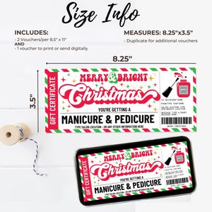 May include: A printable Christmas gift certificate for a manicure and pedicure. The certificate is red, green, and white with a festive design. It measures 8.25 inches by 3.5 inches.