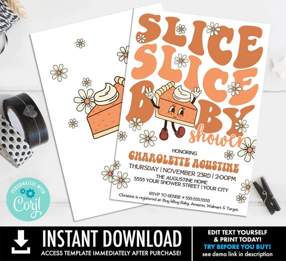 Slice Slice Baby Invite–Pumpkin Pie Baby Shower Set, Baby Shower Invite | You personalize text using CORJL–INSTANT Download Printable