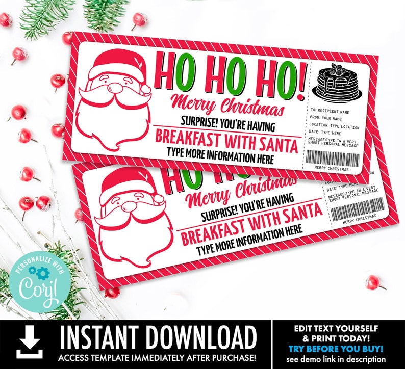 May include: Printable Christmas breakfast with Santa coupon template. The coupon features a red and white striped background with a cartoon Santa Claus illustration. The text on the coupon reads "Ho Ho Ho! Merry Christmas Surprise! You're having breakfast with Santa. Type more information here."