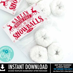 Pode incluir: Um r&oacute;tulo imprim&iacute;vel para um saco de bolas de neve de chocolate branco. O r&oacute;tulo &eacute; vermelho e branco e apresenta uma rena com o texto "Santa's North Pole Snowballs 100% Pure".