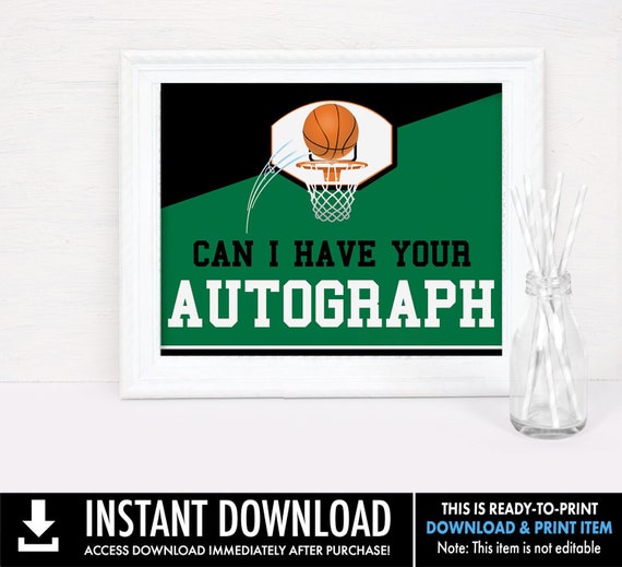 Basketball 8x10 Can I Have Your Autograph Party Sign, Basketball Party, Basketball Birthday Sign | Ready-To-Print INSTANT Download Printable