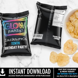 May include: Black and neon glow party chip bag template with the text "Glow Party! Jackson's Tenth Birthday Party!"  Editable template for a birthday party.