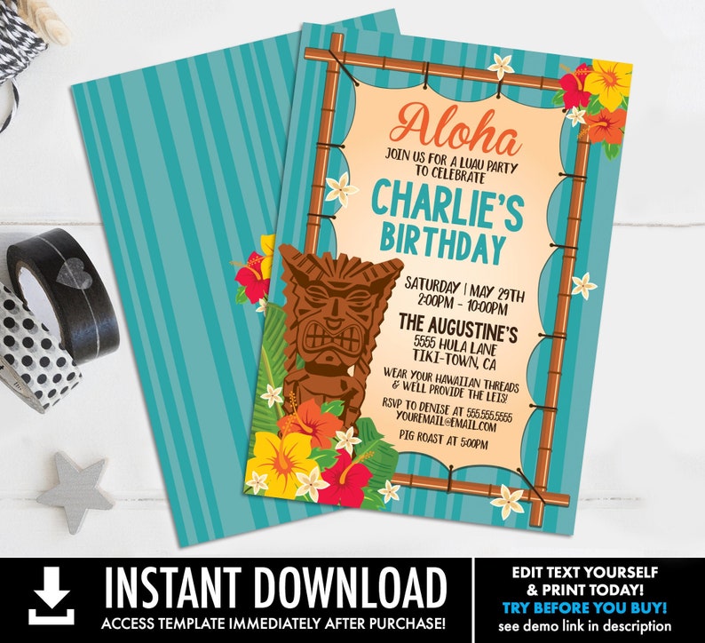 May include: A blue and white invitation with a tiki mask and tropical flowers. The text reads "Aloha Join us for a Luau party to celebrate Charlie's Birthday Saturday May 29th 2:00PM - 10:00PM The Augustine's 5555 Hula Lane Tiki-Town, CA Wear your Hawaiian threads & well provide the leis RSVP to Denise at 555.555.5555 youremail@email.com Pig Roast at 5:00PM".