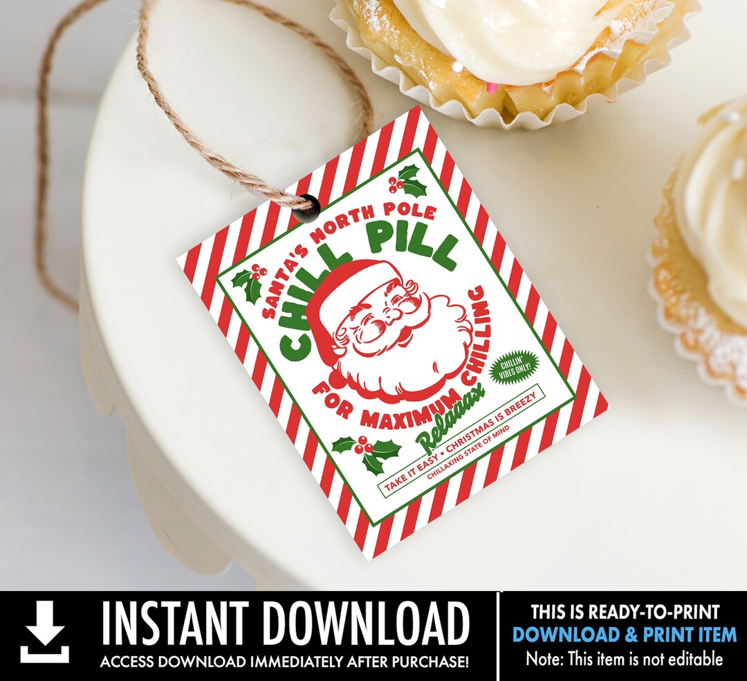 Santa's Christmas Chill Pills Printable Favor Tag, Xmas Holiday Party ...