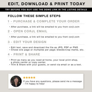 May include: A black and white graphic with instructions for editing, downloading, and printing. The text includes steps for purchasing, opening an email, editing the design, and printing. A customer service message is at the bottom.