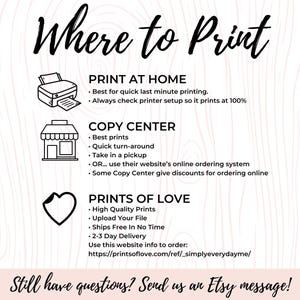 May include: A graphic with the text "Where to Print" and lists three options for printing: Print at Home, Copy Center, and Prints of Love. Each option has a corresponding icon and a list of bullet points describing the benefits of each option.