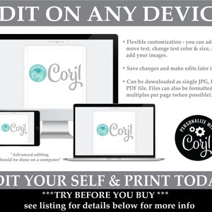 May include: A digital product mockup showing a customizable template with the text "Coryl" in a teal blue colour. The template can be edited on any device and downloaded as a JPG, PNG, or PDF file. The text "Edit on any device" and "Edit your self & print today" is also included in the image.
