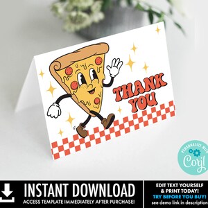 May include: A printable thank you card featuring a cartoon pizza slice with a smiling face, waving, and walking on a red and white checkered background. The text "THANK YOU" is written in a retro font.