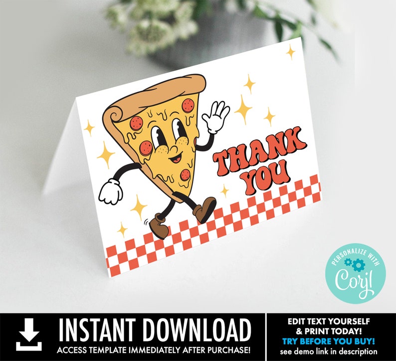 May include: A printable thank you card featuring a cartoon pizza slice with a smiling face, waving, and walking on a red and white checkered background. The text "THANK YOU" is written in a retro font.