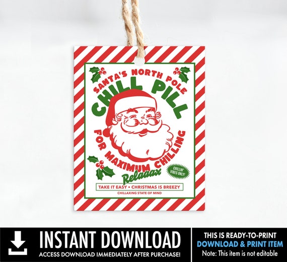 Santa's Christmas Chill Pills Printable Favor Tag, Xmas Holiday Party Favor Gift Tag, North Pole Pharmacy | INSTANT Download Printable