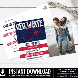 Red, White & I Do Save The Date Photo, 4th of July, Patriotic, Memorial Day,Labor Day Self-Editing with CORJL INSTANT DOWNLOAD Printable image 2