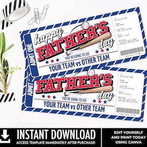 May include: Two blue and white Father's Day baseball ticket templates with the text "Happy Father's Day" in red and white. The tickets include baseball bats, baseballs, and the text "Your Team vs Other Team."